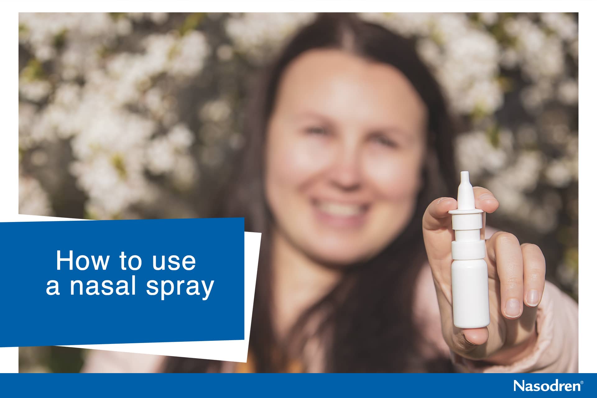 How to use a nasal spray Nasodren