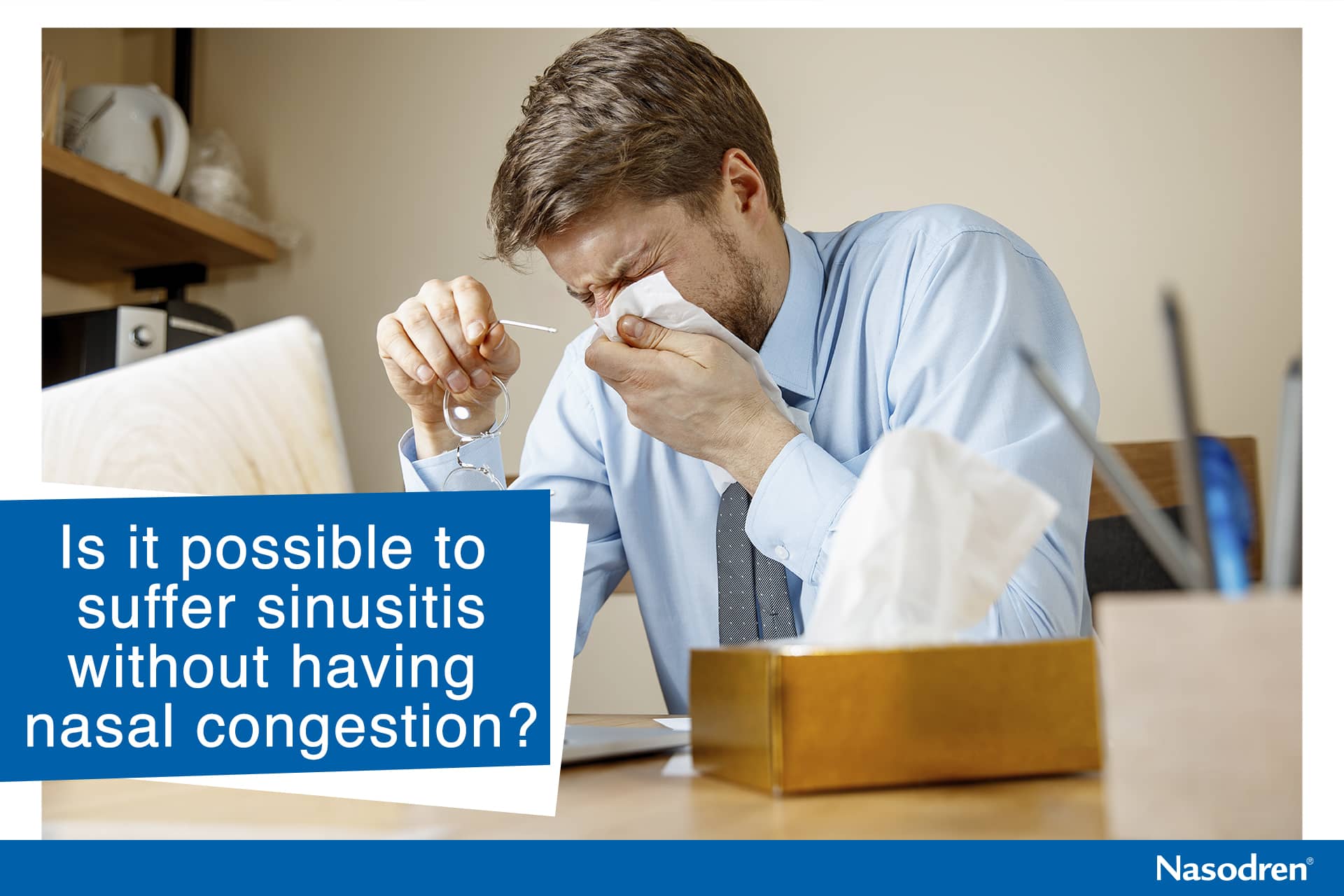 suffer sinusitis withous nasal congestion