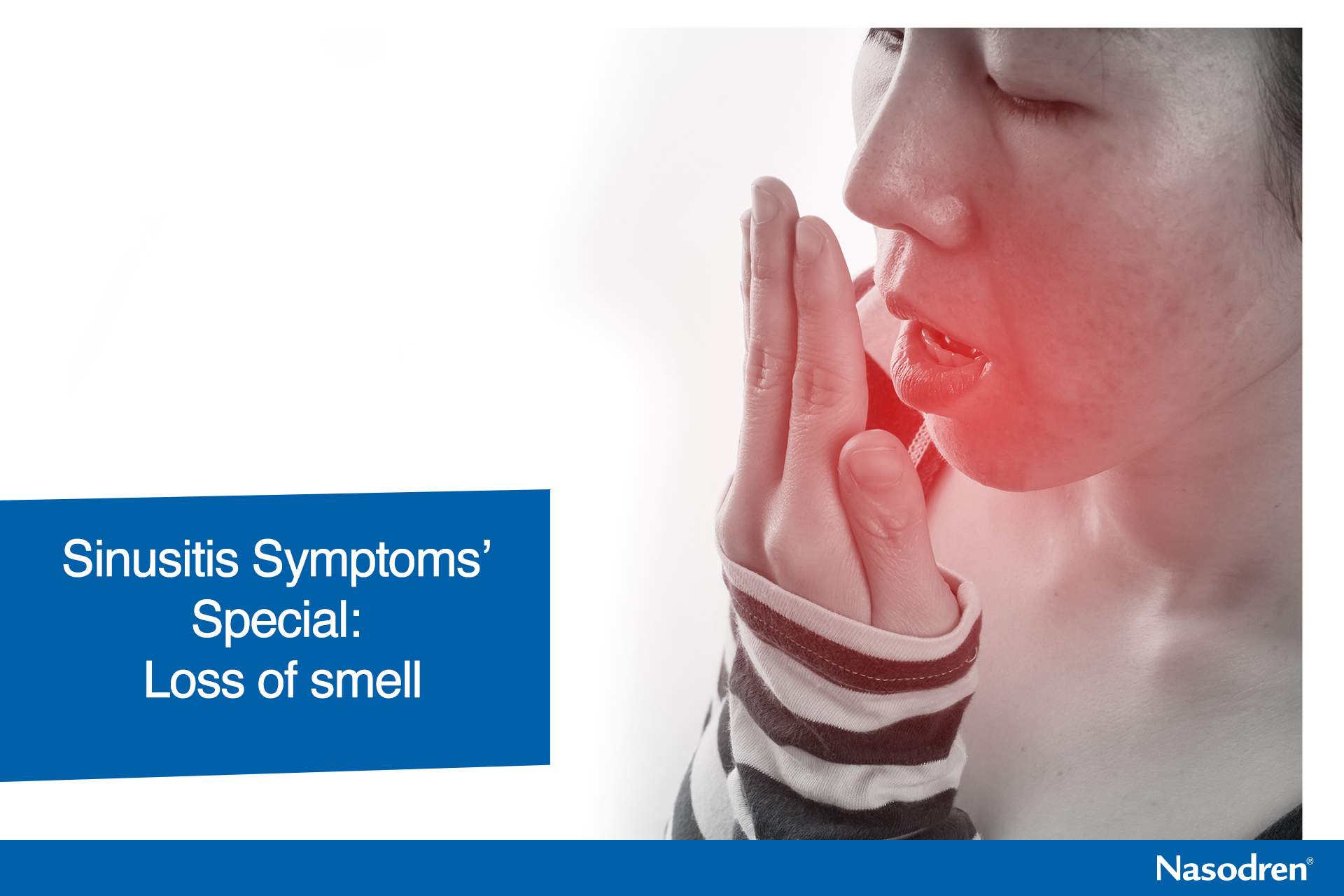 Sinusitis Symptoms’ Special: Loss of smell