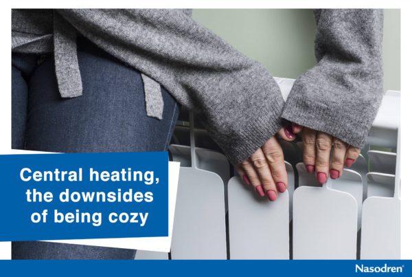 Central heating, the downsides of being cozy
