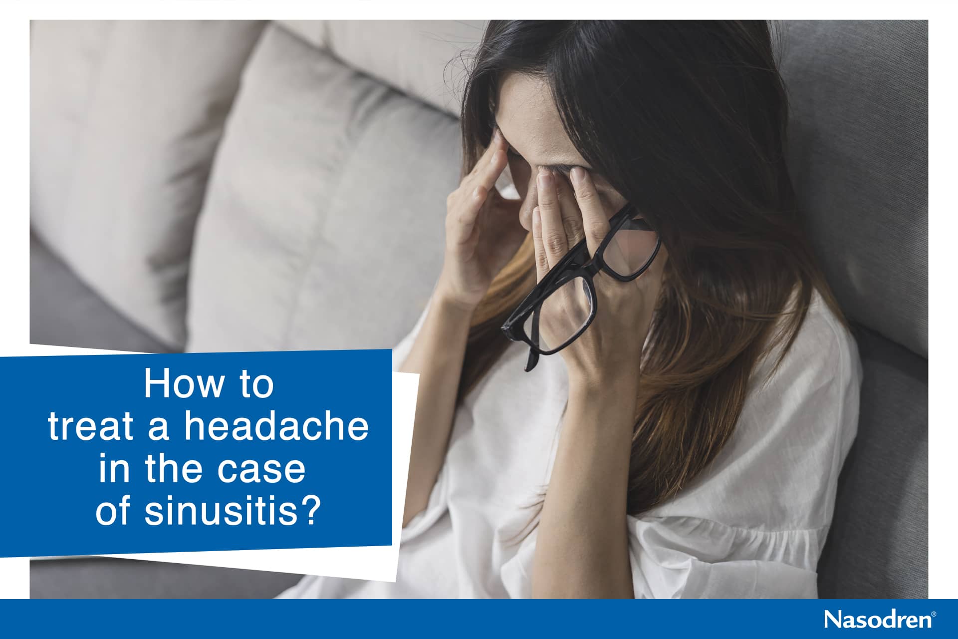 treat a headache in case of sinusitis