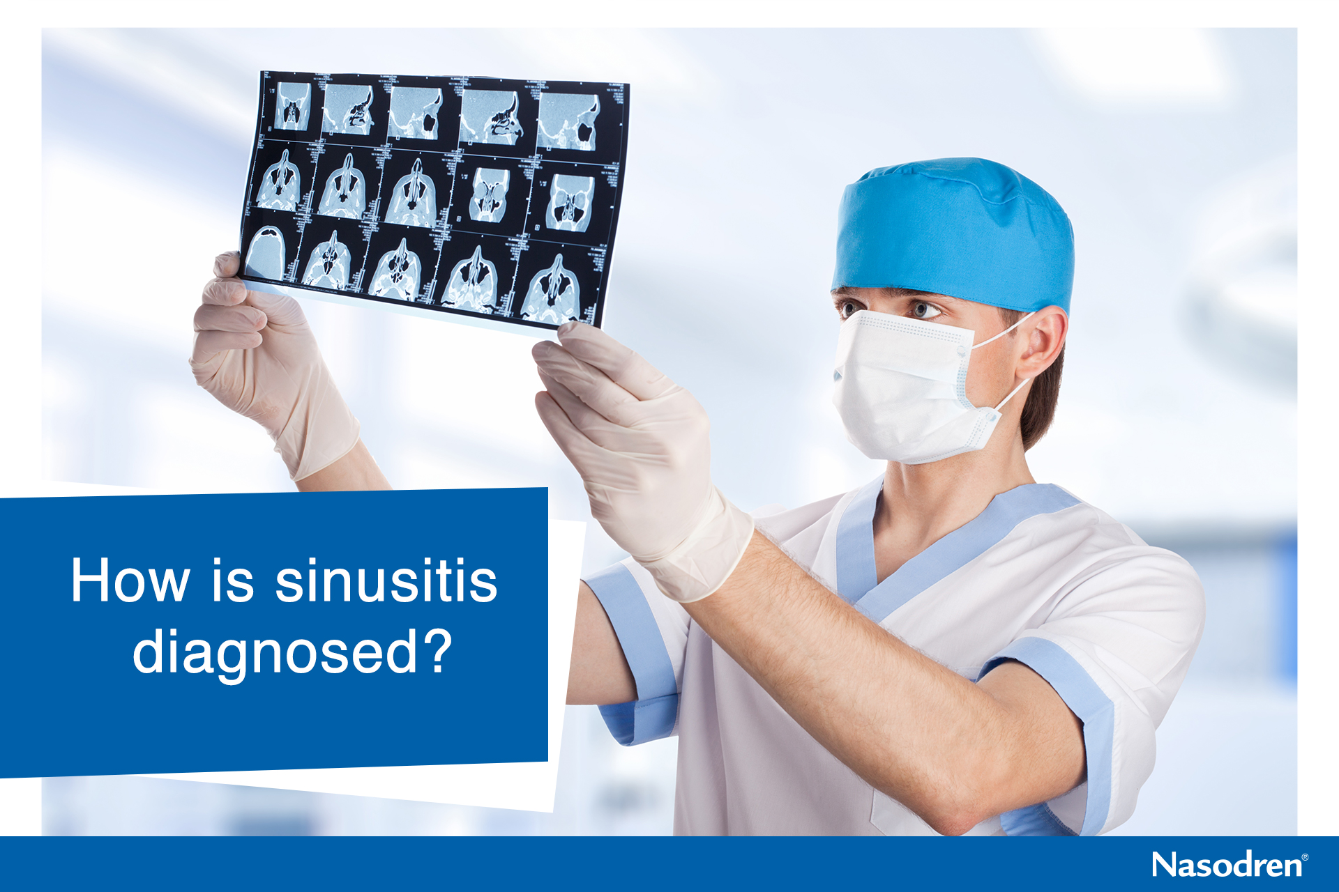 How is sinusitis diagnosed?